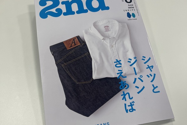 メディア掲載のお知らせ | 「2nd」vol.218「シャツとジーパンさえあれ
